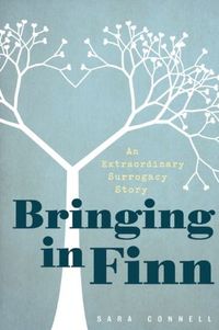 Bringing In Finn by Sara Connell