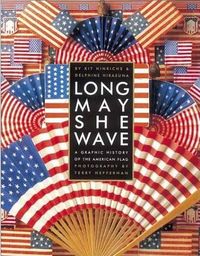 Long May She Wave by Kit Hinrichs