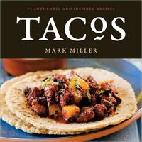 Tacos by Mark Miller
