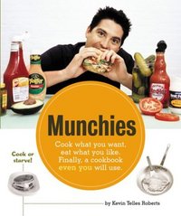 Munchies by Kevin Telles Roberts