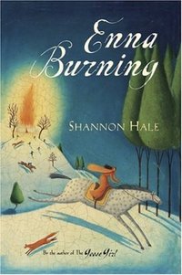 Enna Burning by Shannon Hale