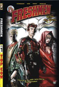 Freshmen by Seth Green