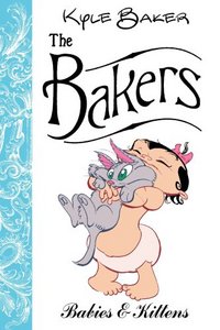 The Bakers by Kyle Baker