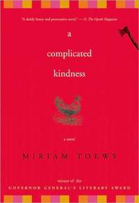 A Complicated Kindness by Miriam Toews