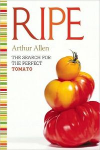 Ripe by Arthur Allen