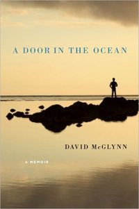 A Door in the Ocean by David McGlynn