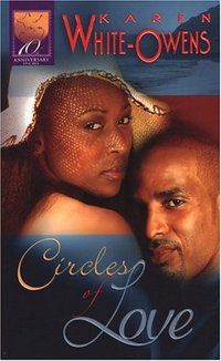 Circles Of Love by Karen White-Owens