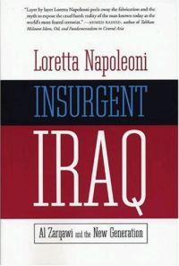 Insurgent Iraq by Loretta Napoleoni