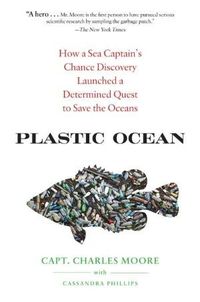 Plastic Ocean by Cassandra Phillips