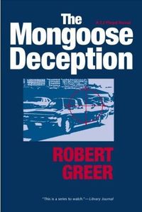 The Mongoose Deception by Robert Greer