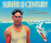 Surfer of the Century by Ellie Crowe