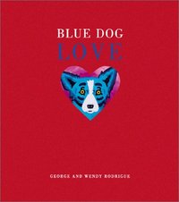 Blue Dog Love by George Rodrigue