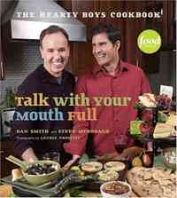 Talk with Your Mouth Full by Steve McDonagh