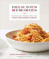 Delicious Memories by Anna Boiardi