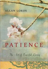 Patience by Allan Lokos