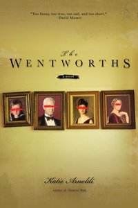 The Wentworths by Katie Arnoldi