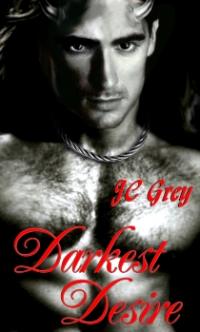Darkest Desire by J. C. Grey