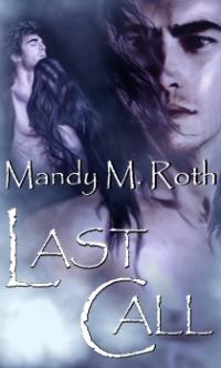 Last Call by Mandy M. Roth