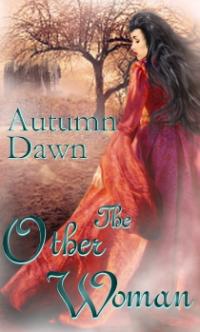 The Other Woman by Autumn Dawn