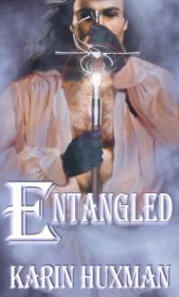 Entangled by Karin Huxman