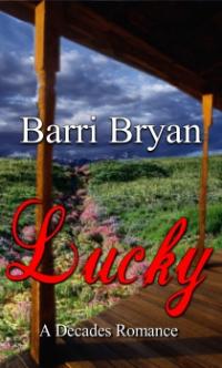 Lucky by Barri Bryan
