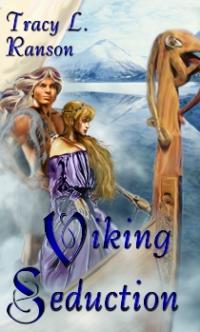 Viking Seduction by Tracy L. Ranson