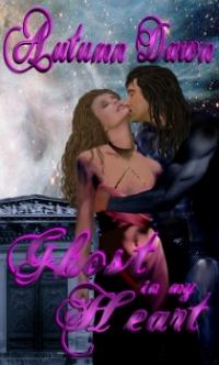 Darklands Book 4: Ghost in My Heart by Autumn Dawn