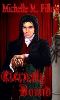 Tribes of the Vampire Book 3: Eternally Bound by Michelle M. Pillow
