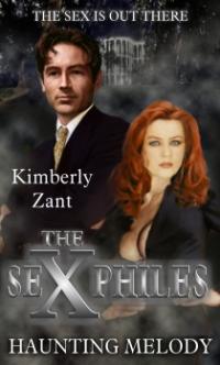 The Sex Philes: Haunting Melody by Kimberly Zant