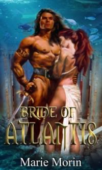 Atalantium Book 1: Bride of Atlantis by Marie Morin
