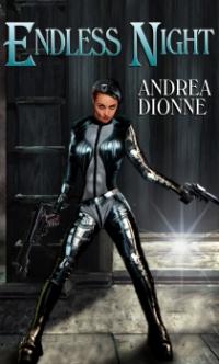 Endless Night by Andrea Dionne
