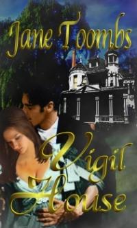 Vigil House by Jane Toombs