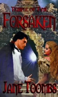 Temple of Time Book 2: Forsaken by Jane Toombs