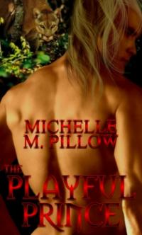 Lords of the Var Book 2: The Playful Prince by Michelle M. Pillow