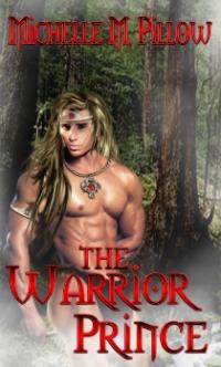 Dragon Lords Book 4: The Warrior Prince by Michelle M. Pillow