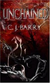 Unchained by C. J. Barry
