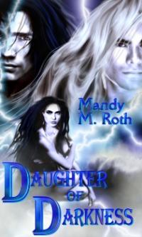 Gwyneth Stevens Book I: Daughter of Darkness by Mandy M. Roth
