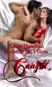 Caught by Karin Huxman