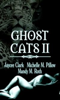 Ghost Cats II by Jaycee Clark