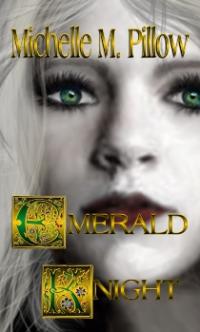 Emerald Knight by Michelle M. Pillow