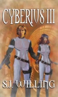 Cyberius III by S. J. Willing