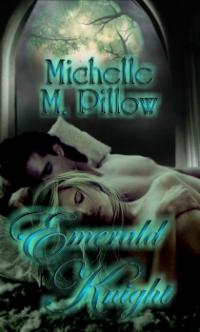 Emerald Knight by Michelle M. Pillow