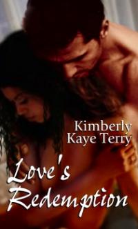 Love's Redemption by Kimberly Kaye Terry