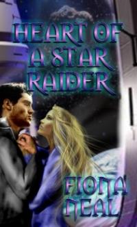 Heart of a Star Raider by Fiona Neal