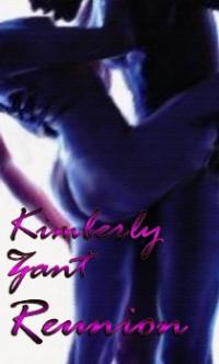 Reunion by Kimberly Zant
