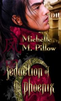 Seduction of the Phoenix by Michelle M. Pillow