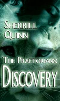 The Praetorians: Discovery by Sherrill Quinn