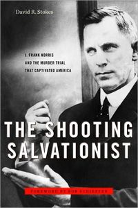 The Shooting Salvationist by David R. Stokes