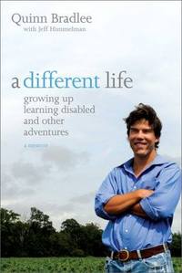 A Different Life by Quinn Bradlee