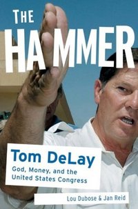 The Hammer by Lou Dubose